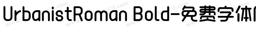 UrbanistRoman Bold字体转换